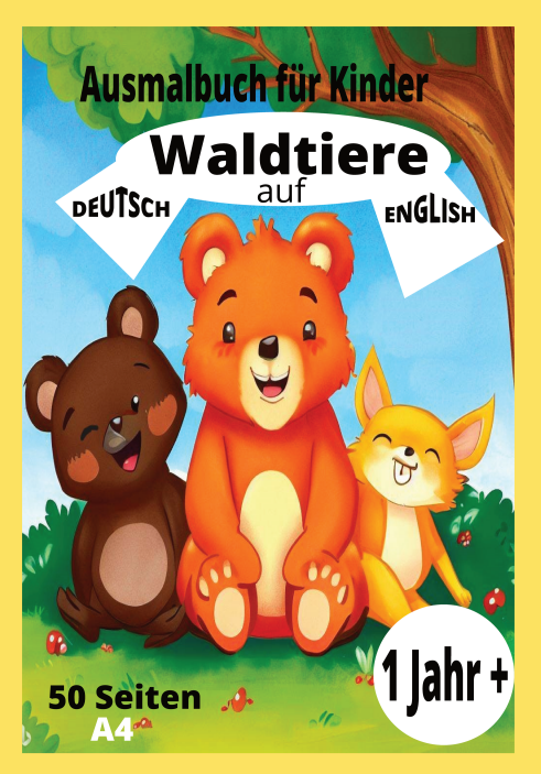 Ausmalbuch für Kinder:Waldtier mit deutsche und englische Bildbeschreibungen.