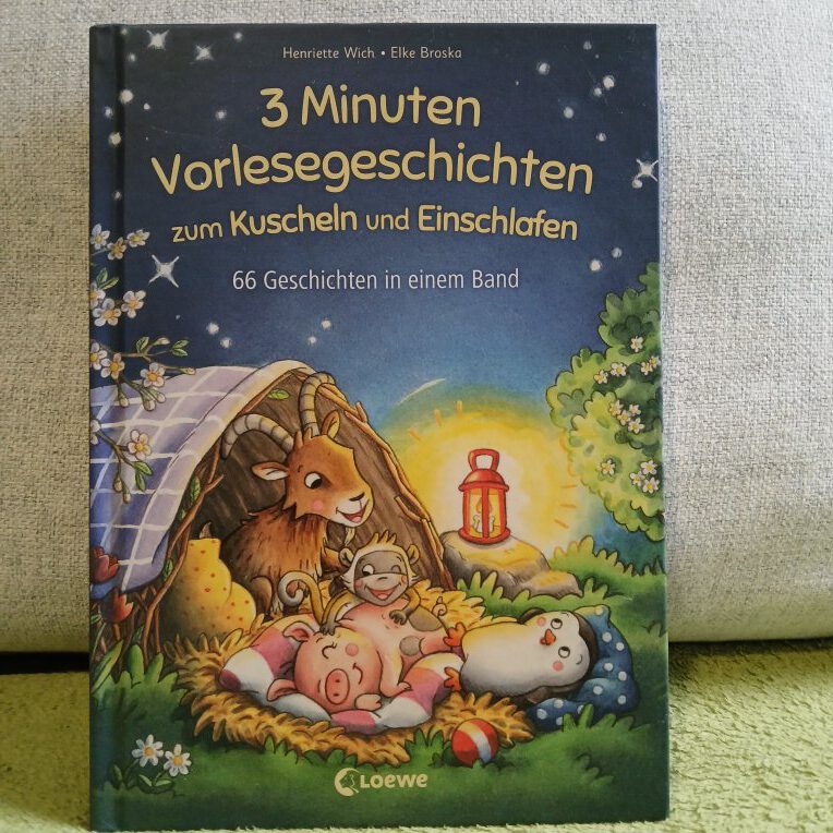 3-Minuten-Vorlesegeschichten zum Kuscheln und Einschlafen - Kinderbuch Henriette Wich